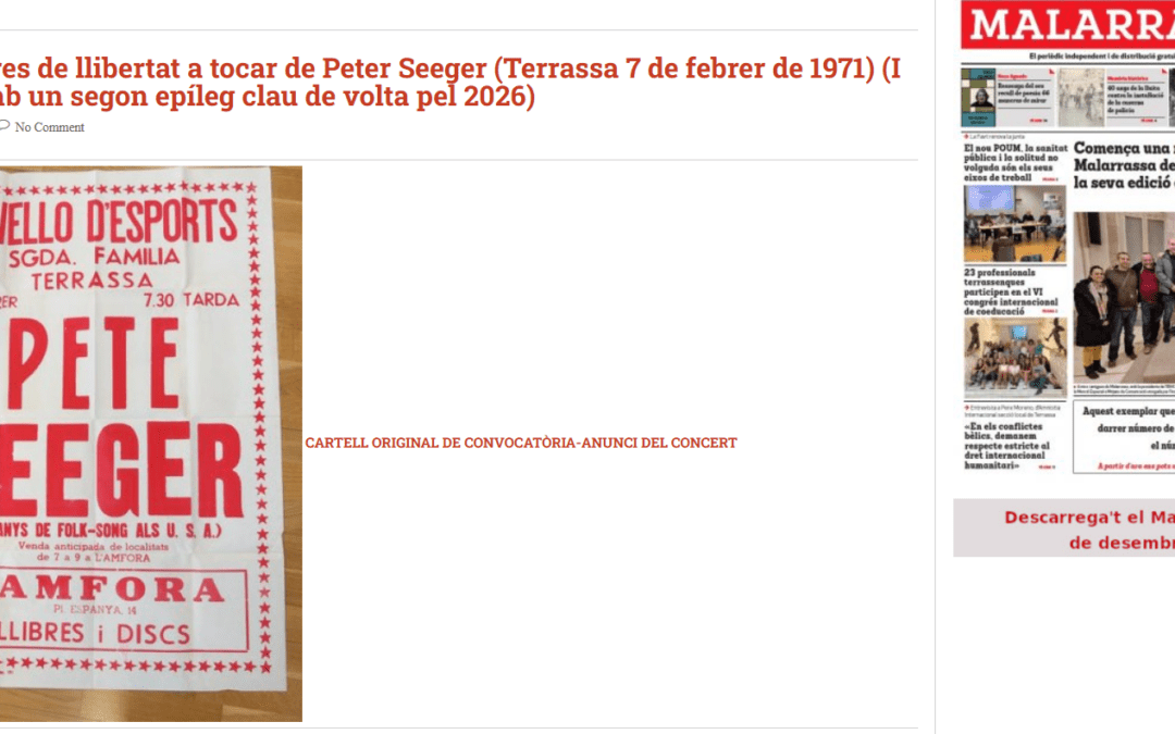 Dues hores de llibertat a tocar de Peter Seeger (Terrassa 7 de febrer de 1971) (I avui!! amb un segon epíleg clau de volta pel 2026)