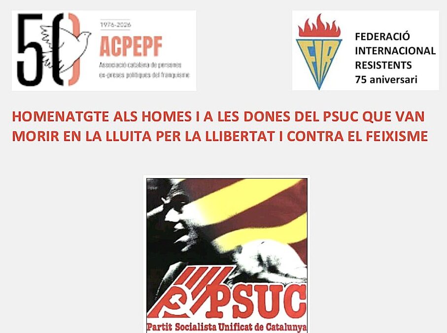 FOSSAR DE LA PEDRERA. HOMENATGE ALS HOMES I A LES DONES DEL PSUC QUE VAN MORIR EN LA LLUITA PER LA LLIBERTAT I CONTRA EL FEIXISME